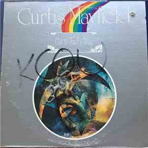 Curtis Mayfield - Got To Find A Way