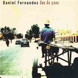 Daniel Fernandez  - Son De Peau