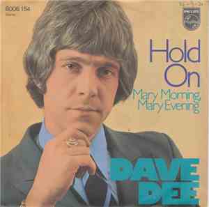Dave Dee  - Hold On