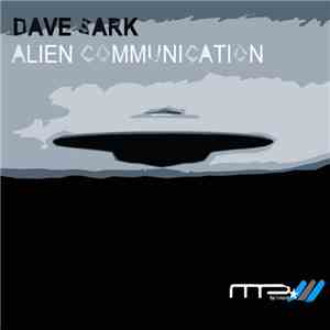 Dave Sark - Alien Communication