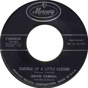 David Carroll - Cuddle Up A Little Closer