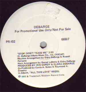DeBarge - Stop! Don't Tease Me