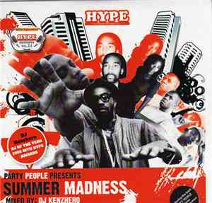 DJ Kenzhero - Hype Sessions Vol. 24: Party People Presents Summer Madness