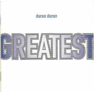 Duran Duran - Greatest