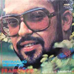 Francisco - Hermano Querido