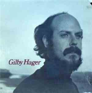 Gilby Hager - Gilby Hager