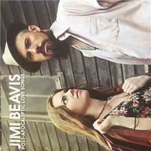 Jimi Beavis - Post Apocalyptic Love Songs