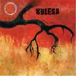 Kylesa - Time Will Fuse Its Worth