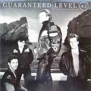 Level 42 - Guaranteed