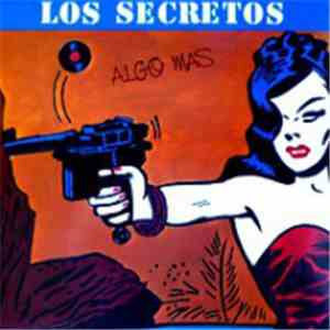 Los Secretos - Algo Más