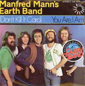 Manfred Mann's Earth Band - Don't Kill It Carol