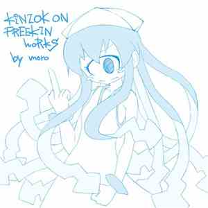 Moro - Kinzok On Freekin Works