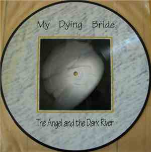 My Dying Bride - The Angel And The Dark River