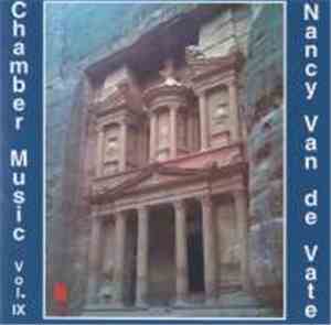 Nancy Van de Vate - Chamber Music, Vol. IX