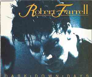 Robert Farrell  - Dark Down Days