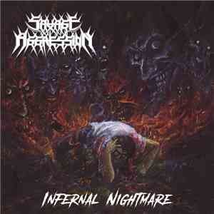Savage Aggression - Infernal Nightmare