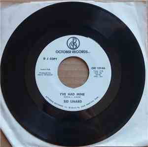 Sid Linard - I've Had Mine