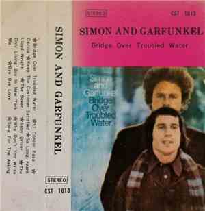 Simon And Garfunkel - Bridge Over Troubled Water