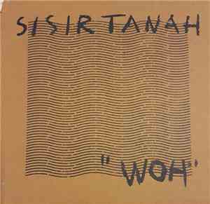 Sisir Tanah - Woh
