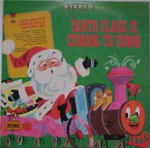 The Caroleers - Santa Claus Is Coming To Town