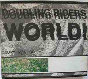 The Doubling Riders - World!