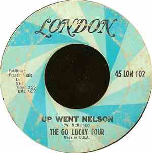 The Go Lucky Four - Up Went Nelson / Off To Dublin In The Green