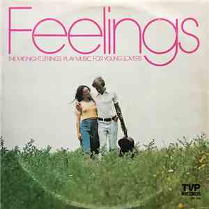 The Midnight Strings - Feelings - The Midnight Strings Play Music For Young ...
