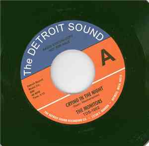 The Monitors - Crying In The Night / Share A Little love With Me (Somebody)