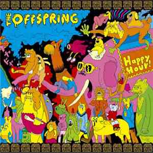 The Offspring - Happy Hour!