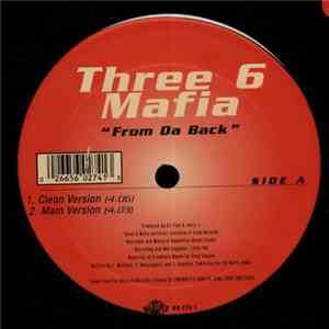 Three 6 Mafia / Trick Daddy - From Da Back / Walkin Like A