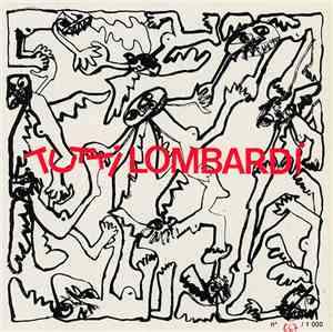 Tutti Lombardi - Tutti Lombardi