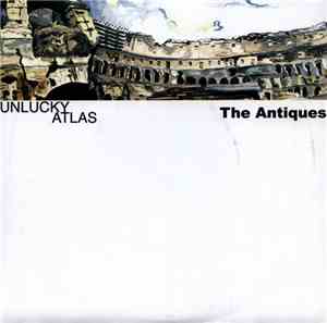 Unlucky Atlas / The Antiques  - Split
