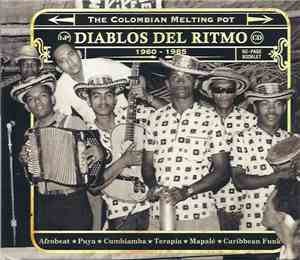 Various - Diablos Del Ritmo: The Colombian Melting Pot  1960 - 1985