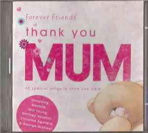 Various - Forever Friends Thank You, Mum