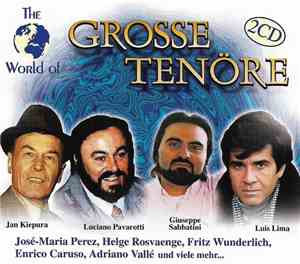 Various - The World Of Grosse Tenöre