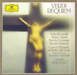 Verdi, Claudio Abbado, Katia Ricciarelli, Shirley Verrett, Placido Domingo, ...
