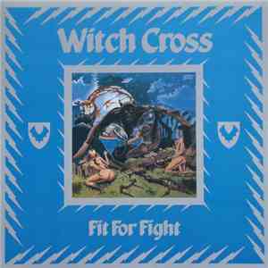 Witch Cross - Fit For Fight