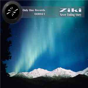 Ziki - Never Ending Story