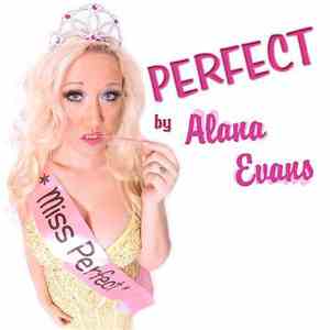 Alana Evans - Perfect