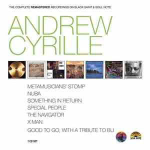 Andrew Cyrille - The Complete Remastered Recordings On Black Saint & Soul N ...