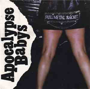 Apocalypse Babys - Full Metal Racket