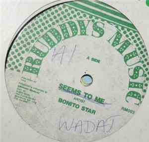 Bonito Star - Seems To Me