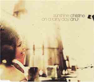 Christine Anu - Sunshine On A Rainy Day