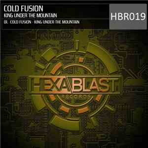 Cold Fusion  - King Under The Mountain