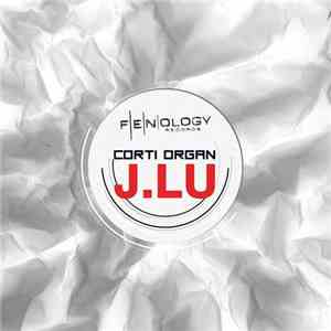 Corti Organ - J.LU