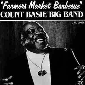 Count Basie Big Band - Farmers Market Barbecue