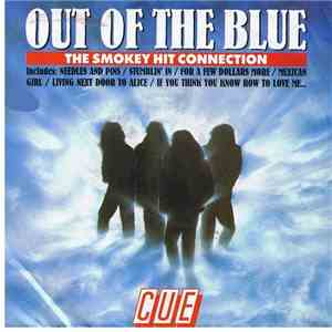 Cue  - Out Of The Blue (The Smokey Hit Connection)
