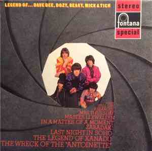 Dave Dee, Dozy, Beaky, Mick And Tich - Legend Of......