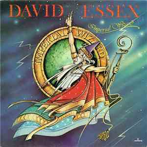 David Essex - Imperial Wizard
