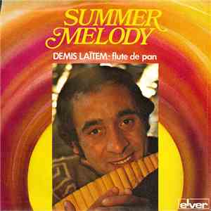 Demis Laïtem - Summer Melody / Le Train